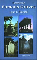 Discovering famous graves by Lynn F. Pearson